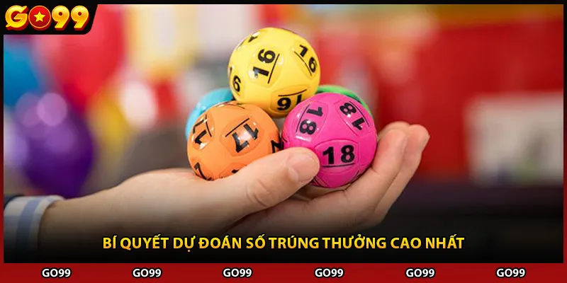 Bí quyết dự đoán số trúng thưởng cao nhất